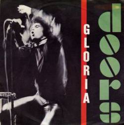 The Doors : Gloria (1)
